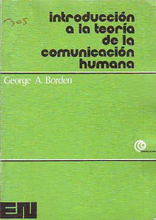 Introducción a la teoría de la comunicación humana.