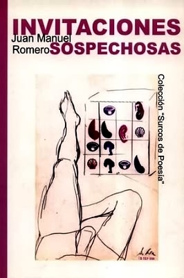 Invitaciones sospechosas (VI Premio "Surcos" de Poesía, Coria del Río).