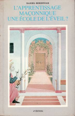 L' Apprentissage maçonnique, une école de l' Éveil?
