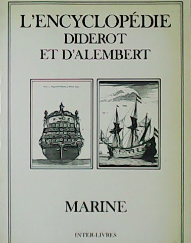 L´Encyclopédie Diderot et D´Alembert. Marine.