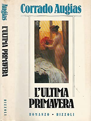 L´ultima primavera.