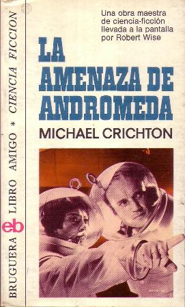 La amenaza de Andrómeda (Ciencia Ficción).