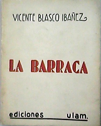 La Barraca.