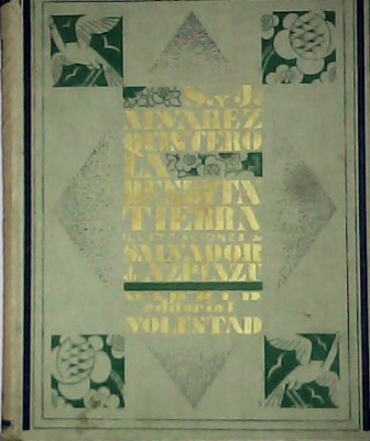 La bendita tierra. Viajes por España. Dibujos de Salvador Azpiazu. …