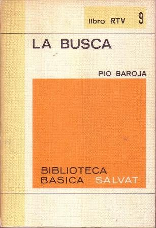 La busca. Prólogo de Julio Caro Baroja.