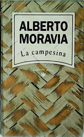 La campesina. Novela.