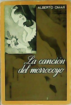 La canción de morrocoyo.
