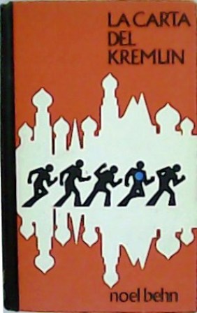 La carta del Kremlin. Traducción de Ramón Hernández.