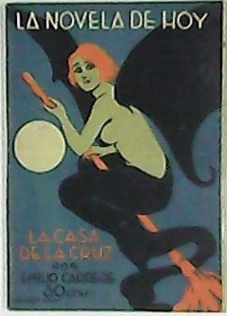 La casa de la cruz. Ilustr. de Izquierdo Durán.