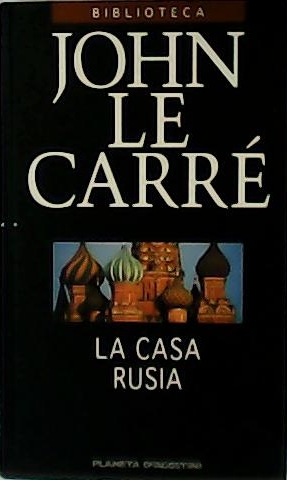 La casa Rusia.