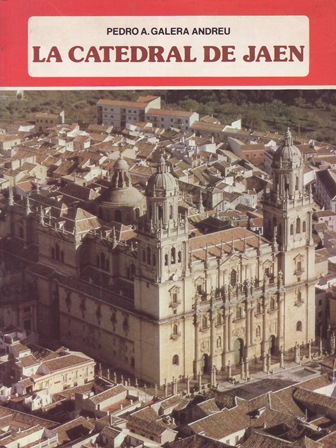 La Catedral de Jaén. Guía.