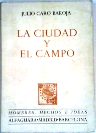 La ciudad y el campo. (La ciudad y el campo …