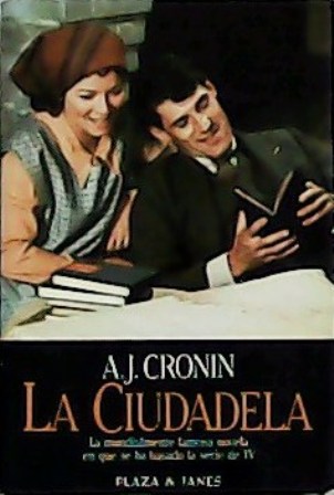 La ciudadela. Novela.