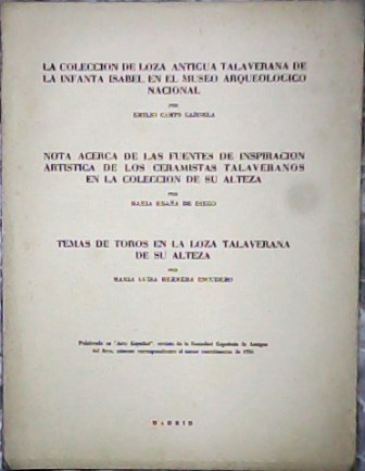 La colección de loza antigua talaverana de la Infanta Isabel …