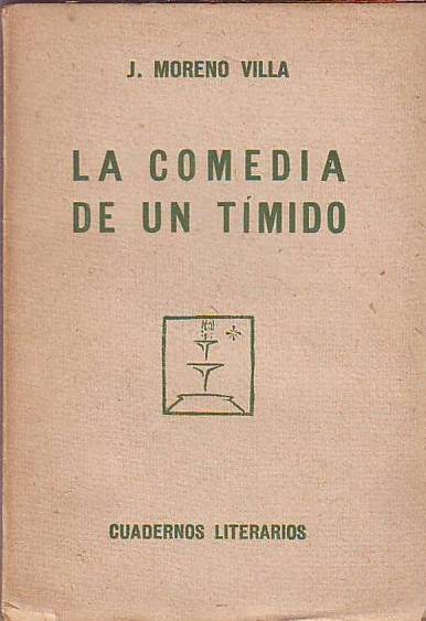 La comedia de un tímido. Comedia en dos actos.