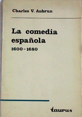 La comedia española (1600-1680).