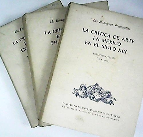 La crítica de arte en México en el siglo XIX. …