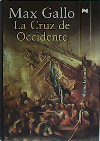 La Cruz de Occidente.