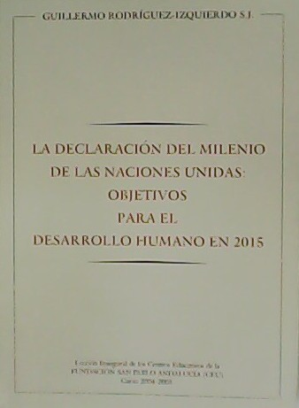 La Declaración del Milenio de las Naciones Unidas: Objetivos para …