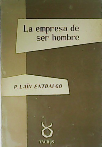 La empresa de ser hombre.