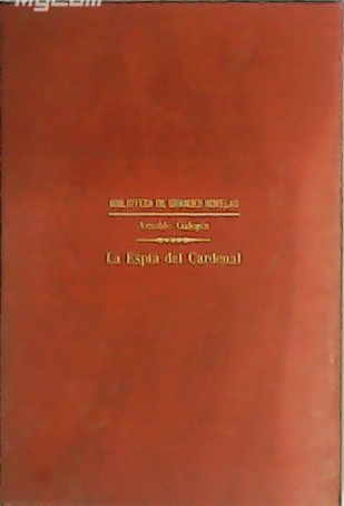 La Espía del Cardenal. Traducción de Antonio Astort.