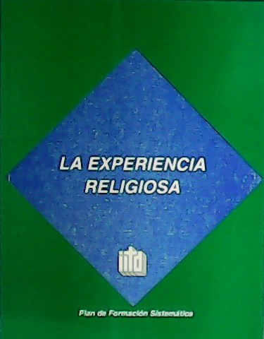 La Experiencia Religiosa. Plan de Formación Sistemática.