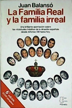 La Familia Real y la familia irreal. Una brillante aportación …