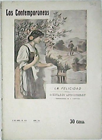 La felicidad. Ilustr. de J. Cuevas.