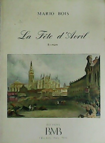 La Fête d´Avril.