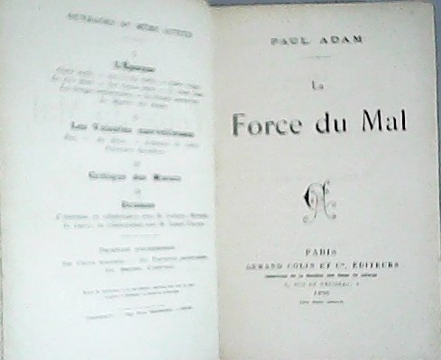La Force du Mal. ����