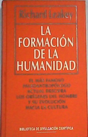 La formación de la humanidad.