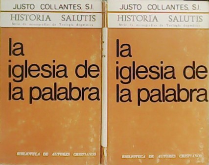 La Iglesia de la palabra. 2 tomos. Serie de monografías …