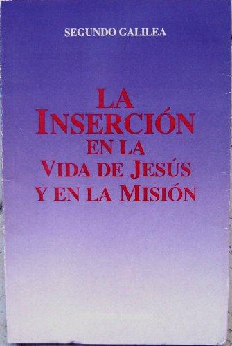 La Inserción en la vida de Jesús y en la …