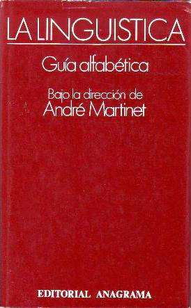 La lingüística. Guía alfabética. Traducción de Carlos Manzano.