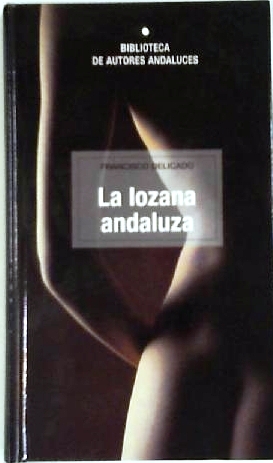 La lozana andaluza.