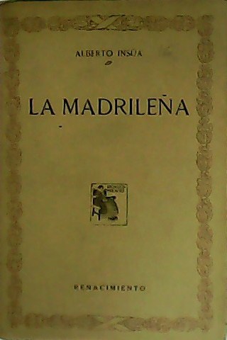 La madrileña.