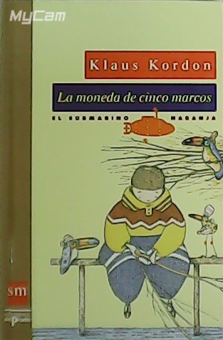 La moneda de cinco marcos.