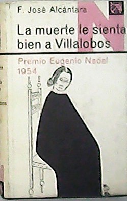 La muerte le sienta bien a Villalobos.