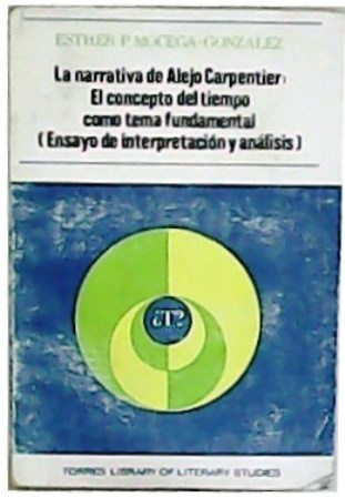 La narrativa de Alejo Carpentier: El concepto del tiempo como …
