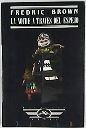 La noche a través del espejo.