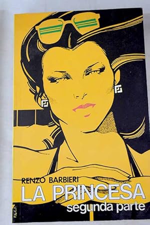 La princesa. II Parte.