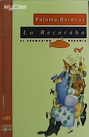 La Recaraba.