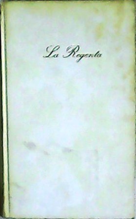 La Regenta. Introducción de Esteban Padrós de Palacios.