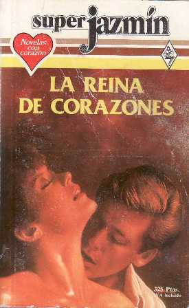 La reina de corazones. Novela.