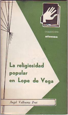 La religiosidad popular en Lope de Vega.