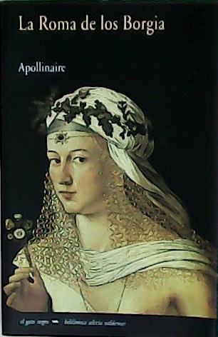 La Roma de los Borgia. Traducción de Mauro Armiño.