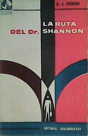 La ruta del doctor Shannon.