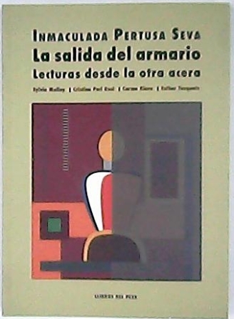 La salida del armario: lecturas desde la otra acera (Esther …