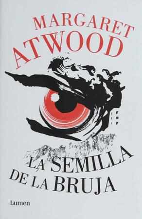 La semilla de la bruja. Traducción de Miguel Temprano García.����