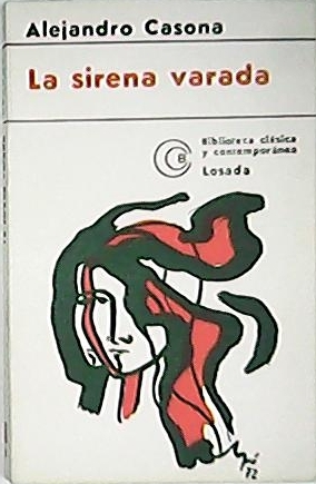 La sirena varada. Las tres perfectas casadas. Entremés del mancebo …